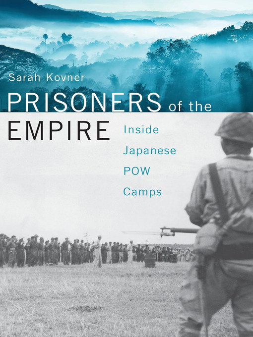 Title details for Prisoners of the Empire by Sarah Kovner - Wait list
